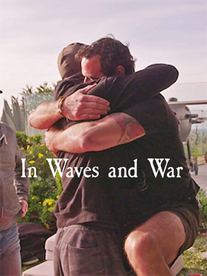 In Waves and War