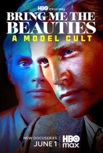 HBO Bowing Documentary Series ‘Bring Me the Beauties: A Model Cult’ June 1
