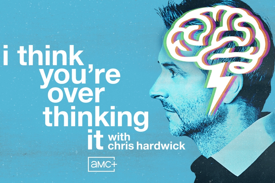 AMC Global, Chris Hardwick to Relaunch ‘I Think You’re Overthinking It’ Podcast